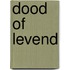 Dood of levend