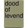 Dood of levend door Sophie McKenzie