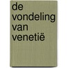 De vondeling van Venetië by Amanda Dykes