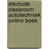 Electude Classroom Autotechniek online boek