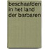 Beschaafden in het land der barbaren