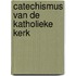 Catechismus van de Katholieke Kerk