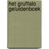 Het Gruffalo geluidenboek