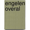 Engelen overal door Wim Markus