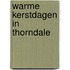Warme kerstdagen in Thorndale