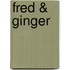 Fred & Ginger