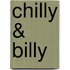 Chilly & Billy