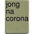 Jong na corona