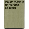 Laatste ronde in de Star and Sixpence by Holly Hepburn