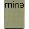 Mine by Natasha Knight