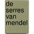 De serres van Mendel