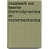 Maatwerk ROC Twente Thermodynamica en Motormechanica