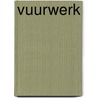 Vuurwerk door Ryanne Veldkamp