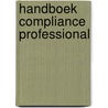 Handboek Compliance Professional door Onbekend