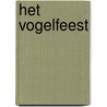 Het vogelfeest by Alice Lima de Faria