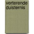Verterende duisternis