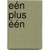 Eén plus één door Mazey Eddings