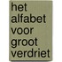 Het alfabet voor groot verdriet