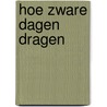 Hoe zware dagen dragen door Uus Knops