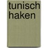Tunisch haken