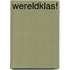Wereldklas!
