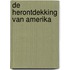 De herontdekking van Amerika