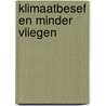 Klimaatbesef en minder vliegen by Toon Zijlstra