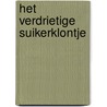 Het verdrietige suikerklontje door Florentine van der Schrieck