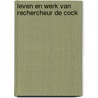 Leven en werk van rechercheur De Cock door P. Dieudonne