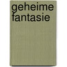 Geheime fantasie by Victoria Dahl