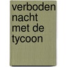 Verboden nacht met de tycoon door Miranda Lee