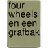 Four wheels en een grafbak