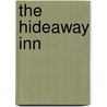 The Hideaway Inn door Philip William Stover