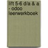 Lift 5-6 D/A & A - odoo leerwerkboek
