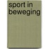 Sport in beweging