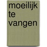 Moeilijk te vangen door Dixie Browning