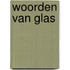 Woorden van glas