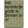 Het Koninkrijk Gods is binnen in U! door Lev N. Tolstoj