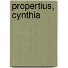 Propertius, Cynthia by Propertius