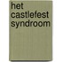 Het Castlefest Syndroom