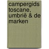 Campergids Toscane, Umbrië & De Marken by Elisabeth Schnurrer