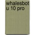 WhalesBot U 10 Pro