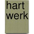 hart werk