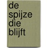 De spijze die blijft door Ds. G.J.N. Moens