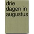 Drie dagen in augustus
