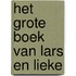 Het grote boek van Lars en Lieke