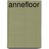 Annefloor door Gea Veldkamp