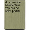De vernielde beeldentuin van Niki de Saint Phalle door Manon Berns