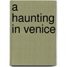 A Haunting in Venice by Agatha Christie