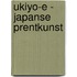 Ukiyo-e - Japanse prentkunst